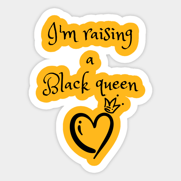 Imraising a black queen Sticker by Blessed And Black